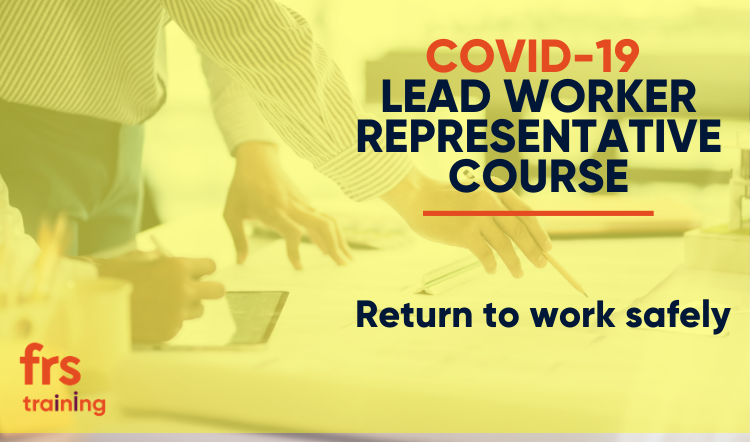COVID-19 Lead Worker Representative Course